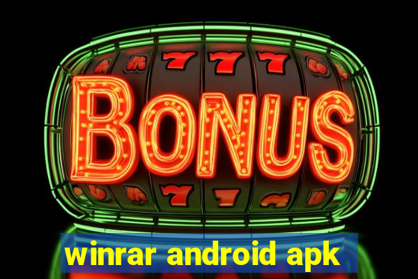 winrar android apk